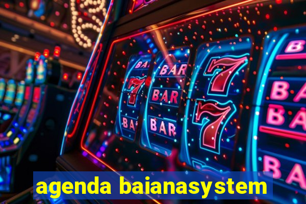 agenda baianasystem